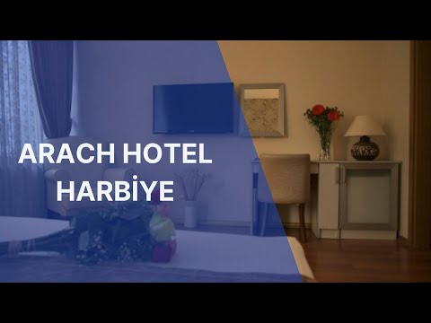 Arach Hotel Harbiye Tanıtım Filmi