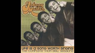Johnny Mathis - Life is a song worth singing (1973)