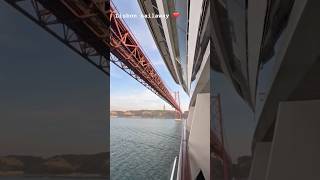 Sailing into the Sunset:Lisbon’s Grand Sailaway #LisbonSailaway #CruiseViews #BridgePassage