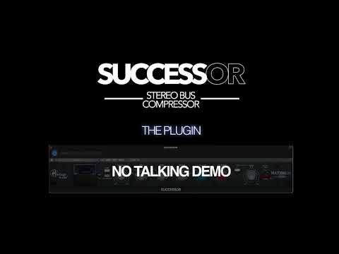 Heritage Audio - SUCCESSOR Stereo Bus Compressor Plugin Demos (No talking)