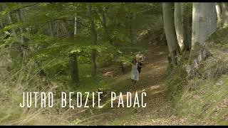 Jutro będzie padać - zwiastun 1