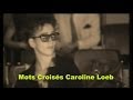 L'ombre de la lumière  Caroline Loeb - Mots croisés / Le téléfon (1988)