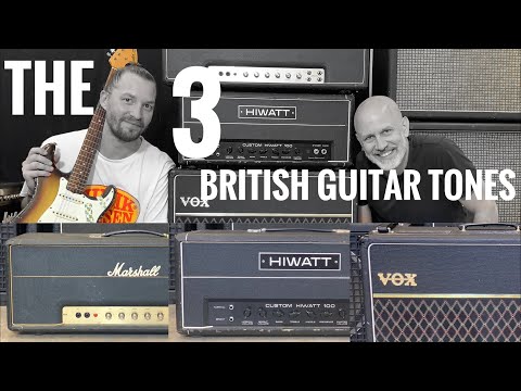 The 3 British Guitar Tones! Hiwatt vs Marshall vs Vox