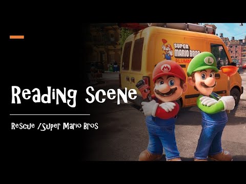 Reading scenes/ Super Mario bros/ Rescue Luigi
