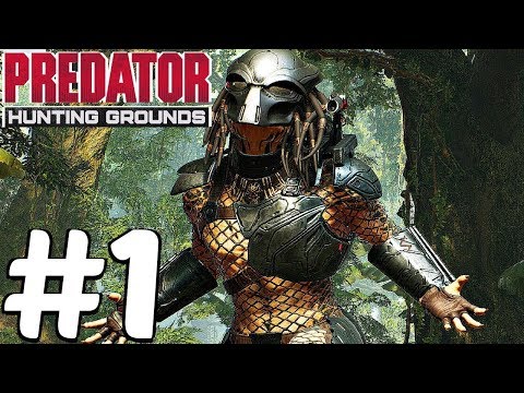 PREDATOR HUNTING GROUNDS Walkthrough Gameplay Part 1 - INTRO 1080p GAMEPLAY