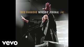 Fred Hammond - One Touch (Live) [Audio]