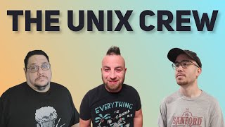 We Have Big Plans! Alex & Jesse From The Linux Tube Join Me! | The Unix Crew