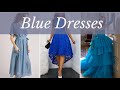 Blue Dress Ideas For Women