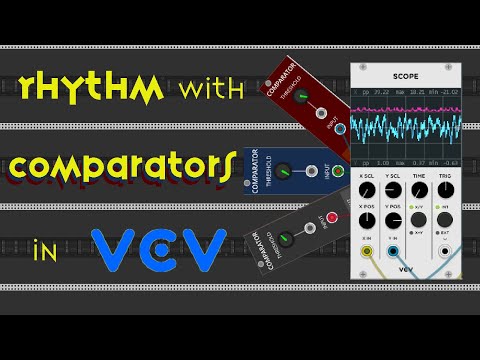 Generative Music In VCV Rack Tutorials: Using Comparators for Generating Rhythm