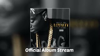 Soulja Boy Loyalty (Full Album)