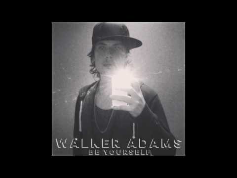 Loafer - Be Yourself EP - Walker Adams