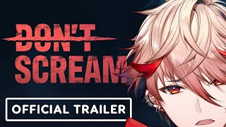 【DON'T SCREAM】叫んだならそこで、終わり。【セラフ・ダズルガーデン/にじさんじ】