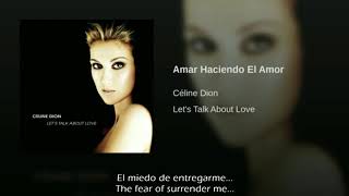 Celine Dion Amar Haciendo El Amor Traducida Al Ingles