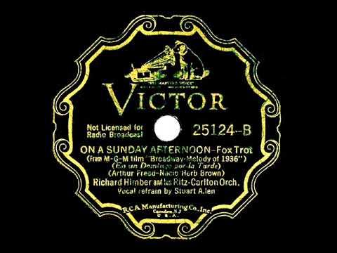 1935 Richard Himber - On A Sunday Afternoon (Stuart Allen, vocal)