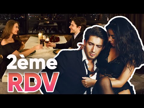 Comment réussir son deuxième rendez-vous