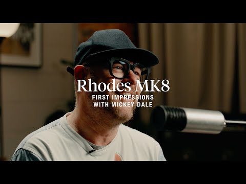 Rhodes Live Room | First Impressions with Mickey Dale