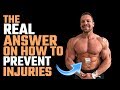 The Real Answer on How to Prevent Injuries | Tiger Fitness