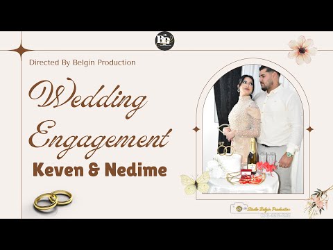 Wedding Engagement 💍 Keven & Nedime ✨ II Studio Belgin Production