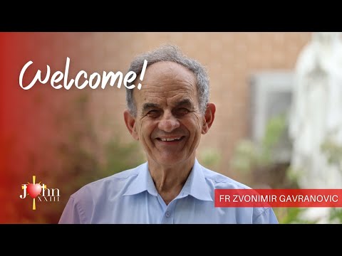 Welcome - Fr Zvonimir's Welcome