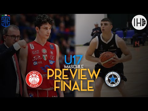 Preview Olimpia Milano vs Stella Azzurra Roma - Finali Nazionali U17 2023