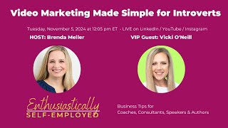 LIVE with Brenda Meller: Video Marketing Made Simple for Introverts
