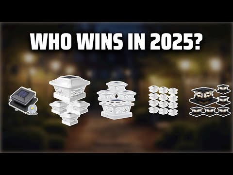 The Top 5 Best Solar Post Caps in 2025 - Must Watch Before Buying!