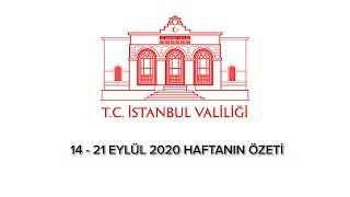 Haftanın Özeti ( 14 - 21 Eylül 2020)