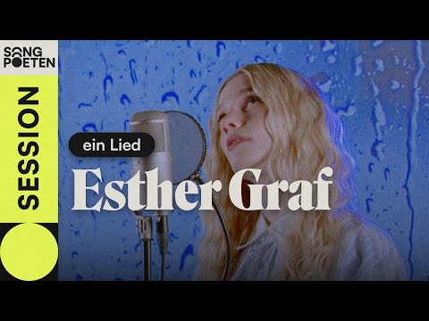 Esther Graf - ein lied (Songpoeten Session)