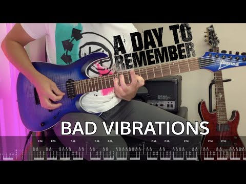 Bad Vibrations - A Day to Remember