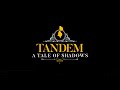 Gameplay video of Tandem: A Tale of Shadows  XBox
