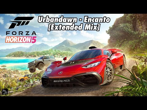Urbandawn - Encanto (Forza Horizon 5 Theme) [Extended Mix]