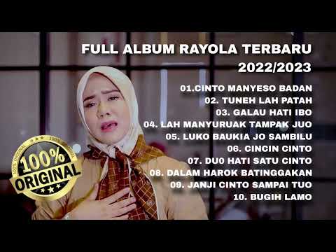 FULL ALBUM MINANG RAYOLA TERBARU 2022/2023 - CINTO MANYESO BADAN
