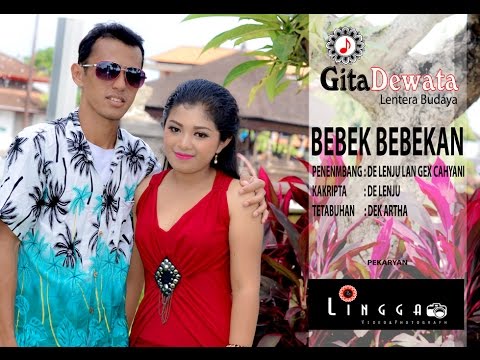 BEBEK BEBEKAN Voc. DE LENJU Feat GEX CAHYANI
