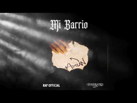 Mi Barrio - Toser One (Audio)