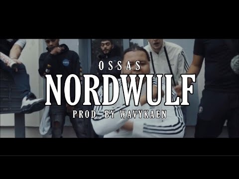OSSAS - NordWulf ► Prod. by WavyKaen | Official HD Video