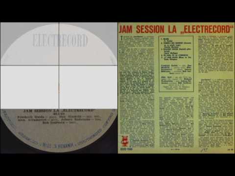 Seria Jazz Nr. 5 - Jam Session la "Electrecord" cu Friedrich Gulda - Full album