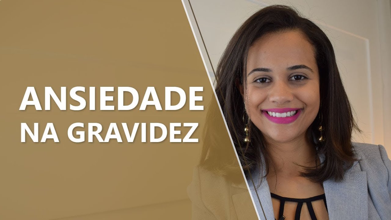 ANSIEDADE NA GRAVIDEZ • Psicologia • Casule Saúde Mental