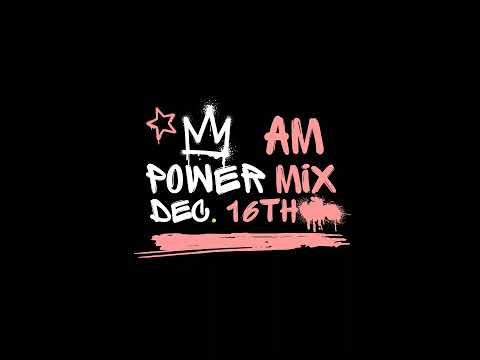 AM Power Mix Dec. 16th