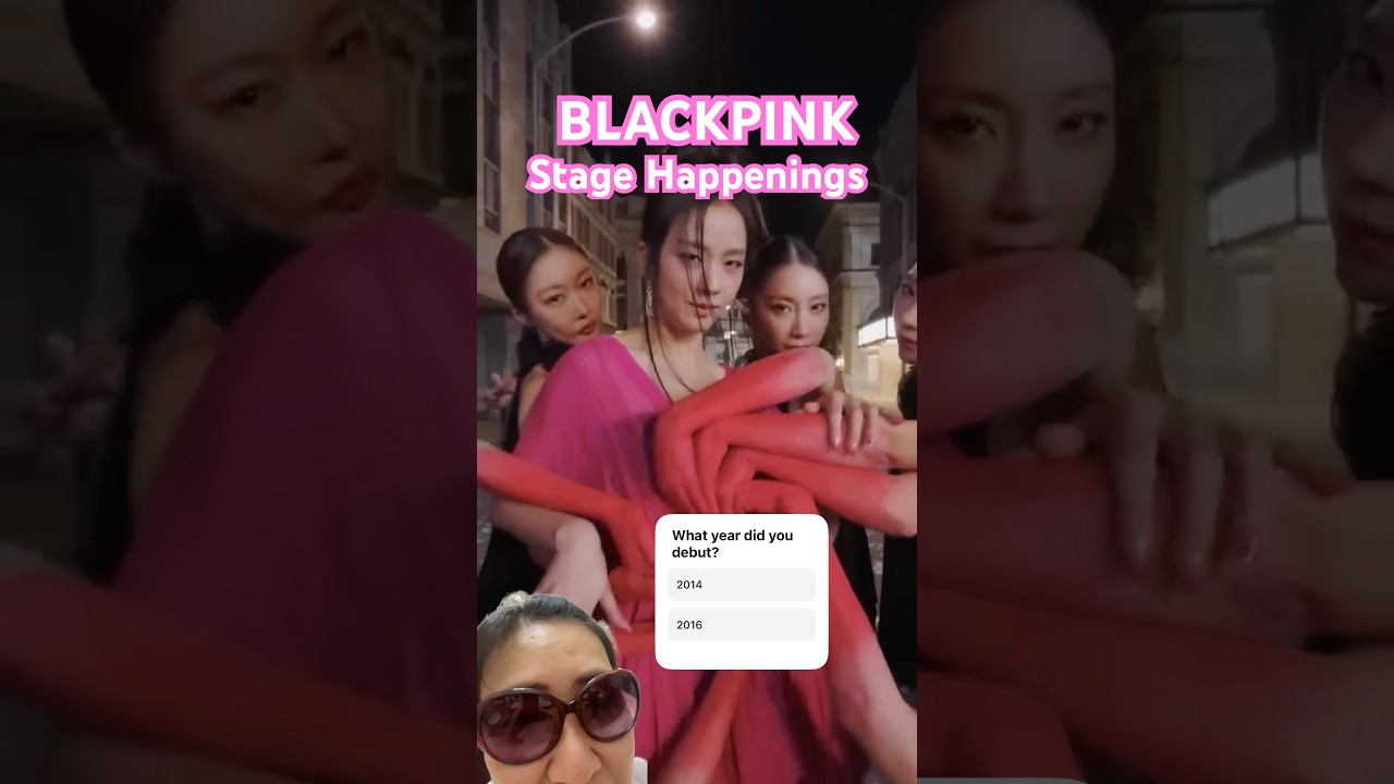 BLACKPINK Stage Happenings