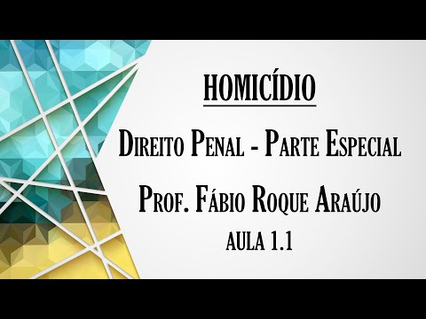 Homicídio - Aula 1.1 | Curso de Direito Penal - Parte Especial