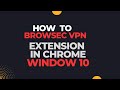 How To Use Browsec Vpn Extension In Chrome Window 10 Tayyab Tech