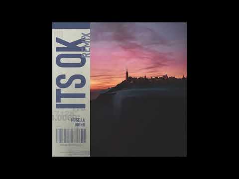 It's Ok - Kotiēr Remix (Official)