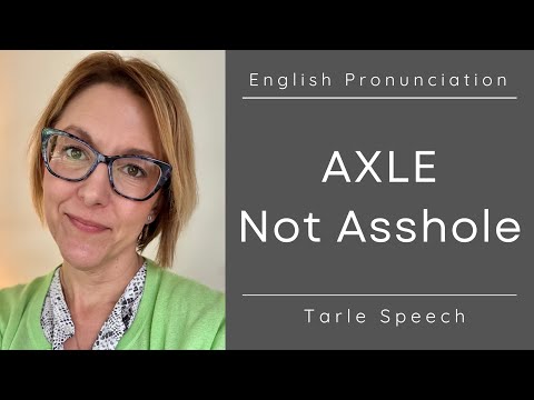 AXLE を「*ss-hole」と発音しない方法 | アメリカ英語の恥ずかしい発音間違いレッスン (Learn to Pronounce AXLE not “*ss-hole” | American #English Embarrassing Mistake Pronunciation Lesson)