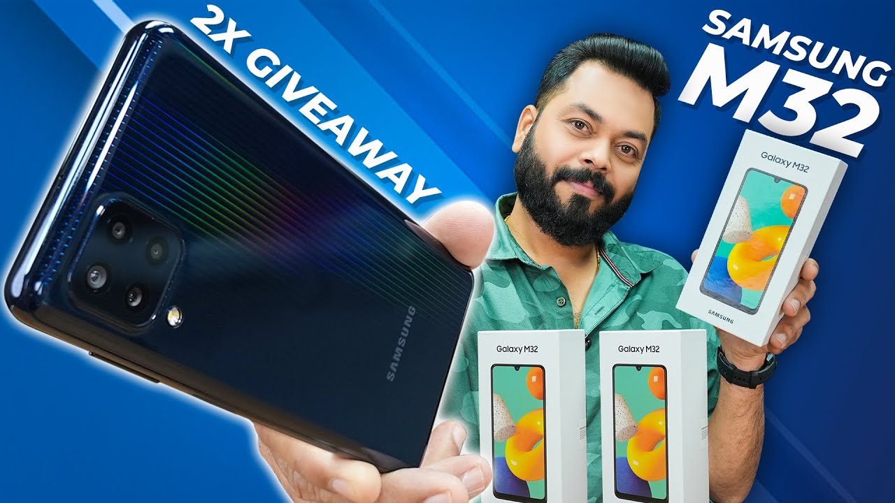 Samsung Galaxy M32 Unboxing And First Impressions | 2X Giveaway ⚡ 90Hz sAMOLED, 6000mAh, 64MP & More