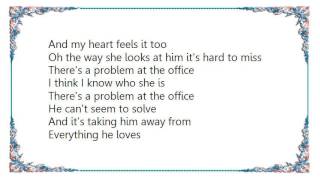 Linda Davis - There&#39;s a Problem at the Office Lyrics