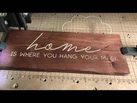 A Mask hanger engraved on the XCarve CNC