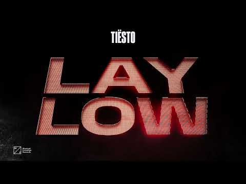 Tiësto - Lay Low (Official Visualizer)