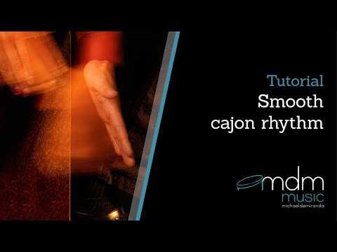 Smooth cajon rhythm, Free lesson by Michael de Miranda