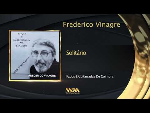 Frederico Vinagre - Solitário