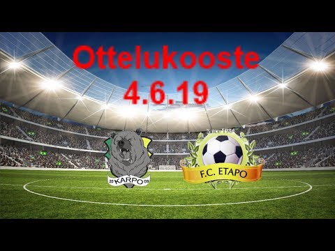 Ottelukooste: KARPO - FC ETAPO | 4.6.2019 | Katajainen